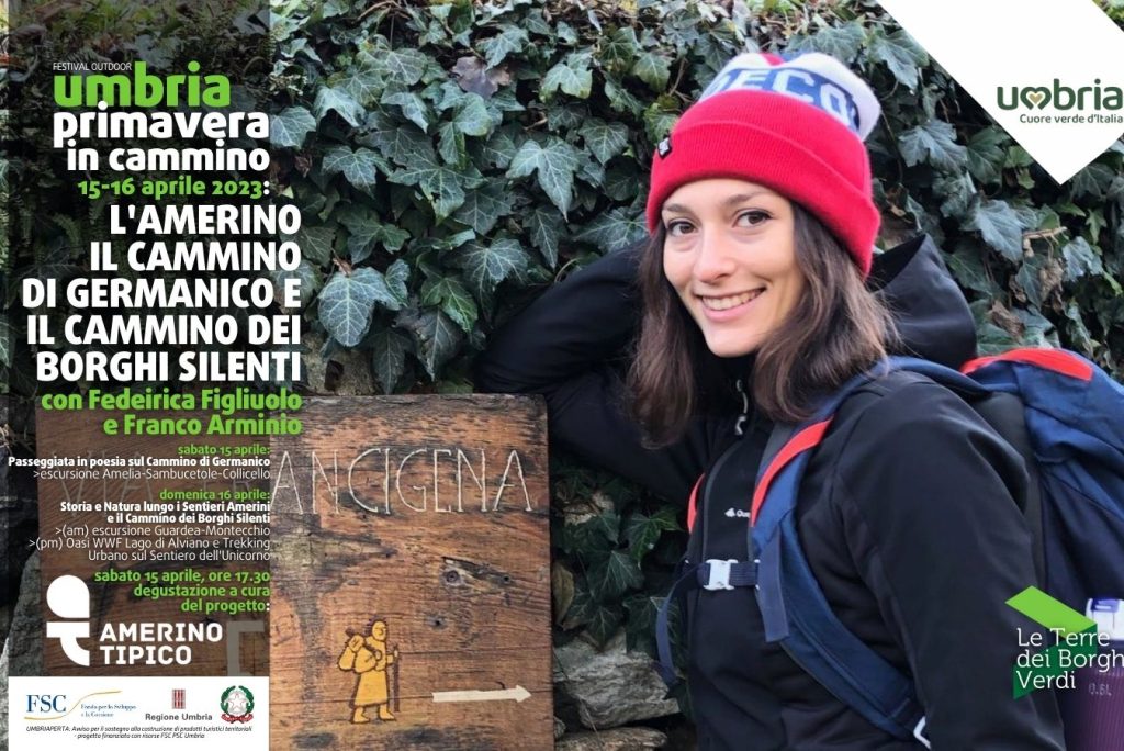 “Umbria Primavera in Cammino” – I prodotti e i paesaggi dell’Amerino Tipico tra i protagonisti del festival di outdoor, con degustazioni e visite dei borghi. Il trekking di sabato 15 aprile 2023 si terrà ad Amelia (Tr)